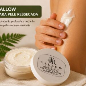 Tallow - Para pele ressecada